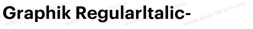 Graphik Regularltalic字体转换